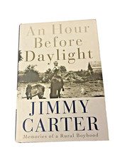 Signed Jimmy Carter An Hour Before Daylight F...