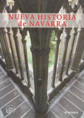 Nueva historia de Navarra (Serie Historia y Geografía, Band 162) Navarro Francis