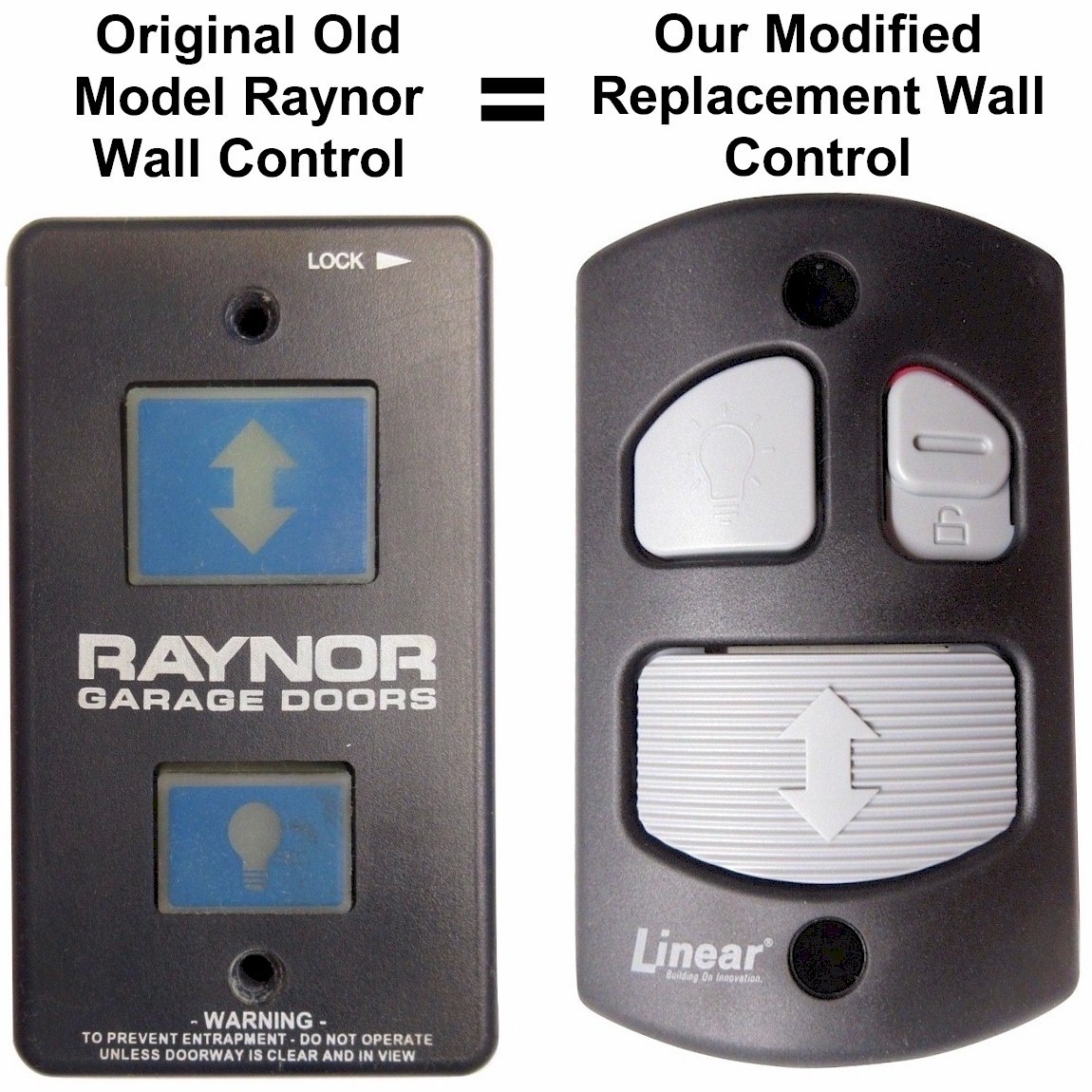 Raynor Old Model 6080336 Compatible Wall Control Custom Modified