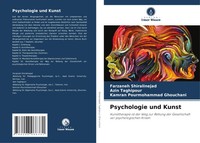 Farzaneh Shiralinejad (U. A.) | Psychologie Und Kunst | Taschenbuch | Deutsch