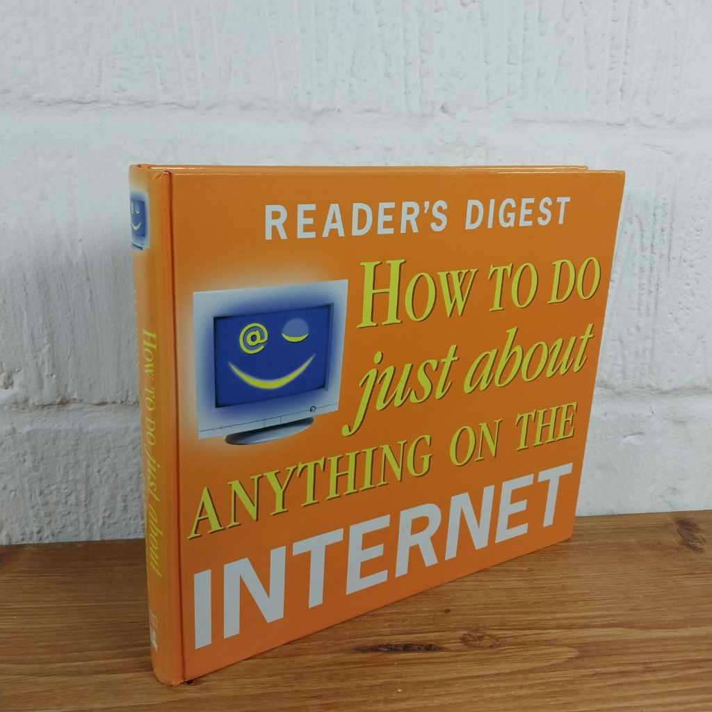 How to Do Just About Anything on the Internet by Reader's Digest (Hardcover, ...