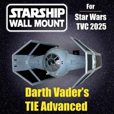 Starship Wall Mount for Star Wars 2025 TVC Darth Vader's TIE Advanced