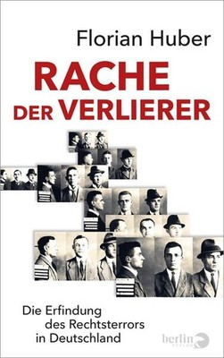 Rache der Verlierer | Florian Huber | deutsch