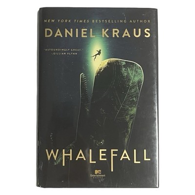 Whalefall: A Novel - Hardcover By Kraus, Daniel - VERY GOOD