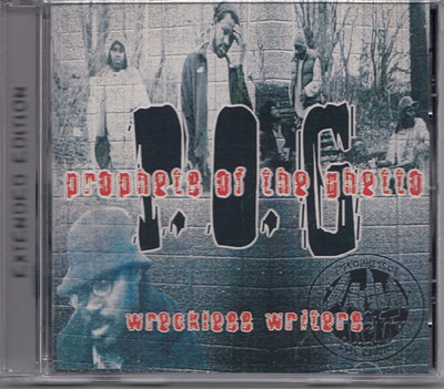 Prophets Of The Ghetto   Wreckless Writers - Extended Edition Hip Hop CD