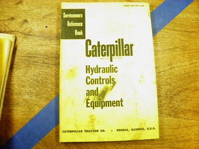 CAT Caterpillar No 41 44  46  hydraulic controls SERVICE REFERENCE BOOK D2-D8