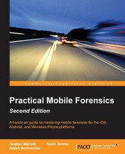 Practical Mobile Forensics - Second Edition -...