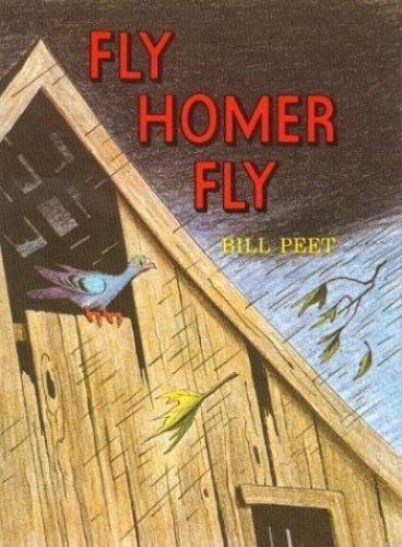 Fly Homer Fly (Sandpiper), Peet, Bill, 9780395280058