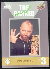 2022 UPPER DECK AEW JON MOXLEY SILVER  TOP RANKED ACHIEVEMENT
