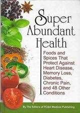 Super Abundant Health - Hardcover - GOOD