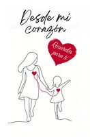 Leonie Seidel | Desde Mi CorazóN: Recuerdos Para Ti | Taschenbuch | Spanisch