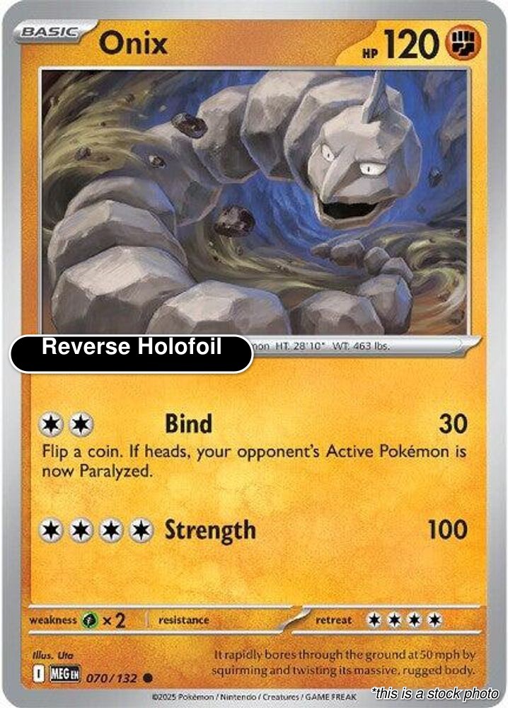 Onix Reverse Holofoil Common MEG 070/132 NM