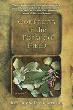 GodPretty in the Tobacco Field by Kim Michele Richardson (English) Paperback Boo