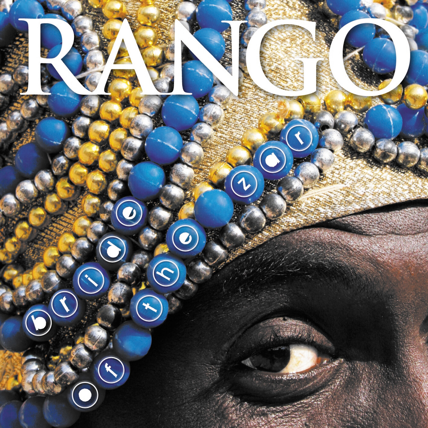 Rango Bride of the Zar (CD) Album