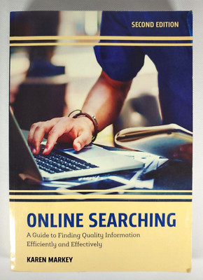 Online Searching A Guide to Finding Quality Information Efficiently Book Used