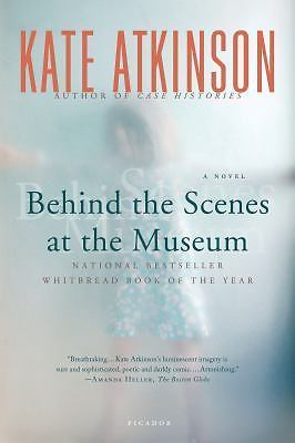 Behind the Scenes at the Museum : A Novel by Kate Atkinson (1999, Trade...