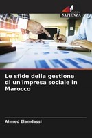 Ahmed Elamdassi | Le Sfide Della Gestione Di Un'impresa Sociale In Marocco