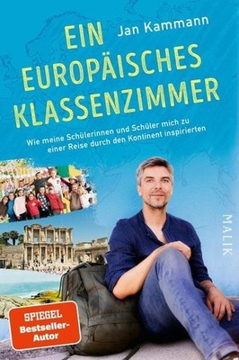 Ein europäisches Klassenzimmer Wie meine Schülerinnen und Schüler mich zu ein...