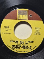 Marvin Gaye & Tammi Terrell – You're All I Need To Get By 45RPM Tamla T-54169 VG