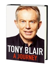 A JOURNEY By Blair & Tony Blair - Hardcover **Mint Condition**