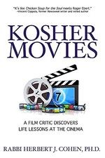 Kosher Movies: A Film Critic Discovers Life Lessons at the Cinem
