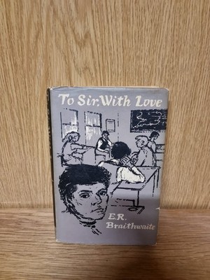 To Sir With Love E.R Braithwaite 1959 Hardcover (30b)