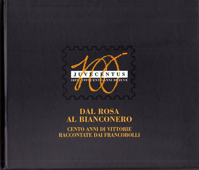 Juventus 100 years of Juve From pink to white 100 years - Bolaffi 1997