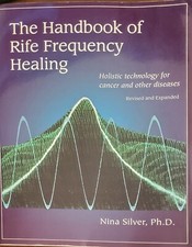 The Rife Handbook of Frequency Therapy and Holistic Health 5th Edition for sale online | eBay