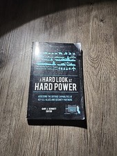 Hard Look at Hard Power : Assessing the Defense Capabilities of Key U. S. Allies