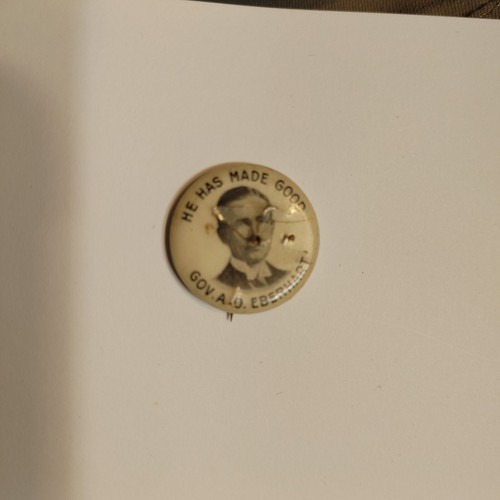 Antike Feldzug Button Pin Pinback A.O. Eberhart Minnesota Gubernatorial 1909 - Bild 9 von 9