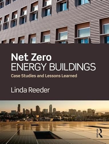 Net Zero Energy Buildings by Linda Reeder - - Image 5