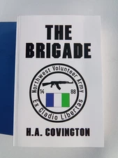 The Brigade by Harold Covington