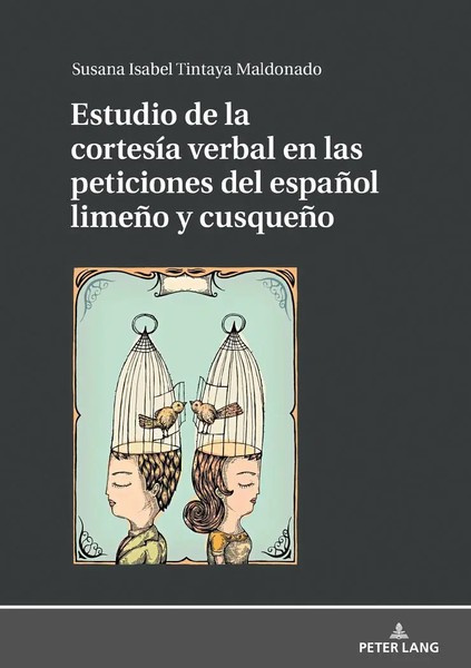 Estudio De La CortesíA Verbal En Las Peticiones Del EspañOl LimeñO Y CusqueñO-image