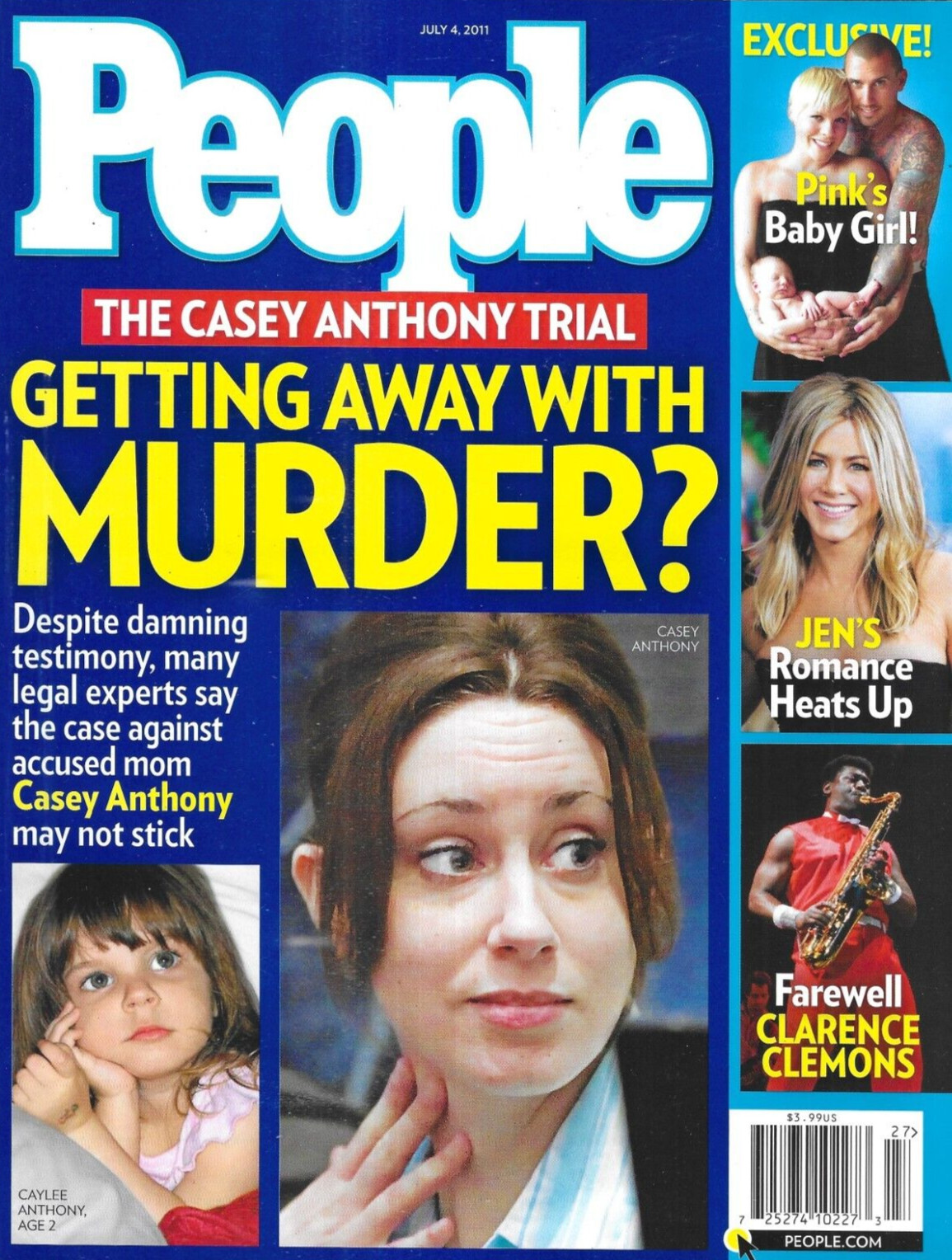 People Magazine Casey Anthony Pink Jennier Aniston Clarence Clemons 2011