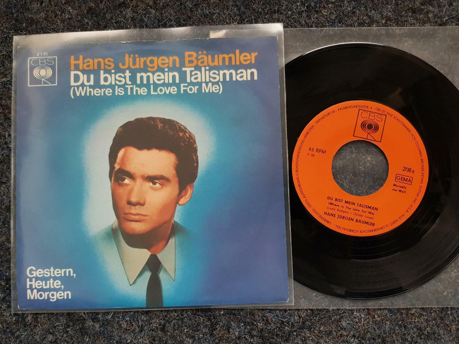 7"" Single Vinyl Hans Jürgen Bäumler/ Du bist mein Talisman / B: CV Udo Jürgens