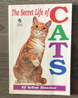 The Secret Life of Cats By Arline Bleecker Softcover | eBay