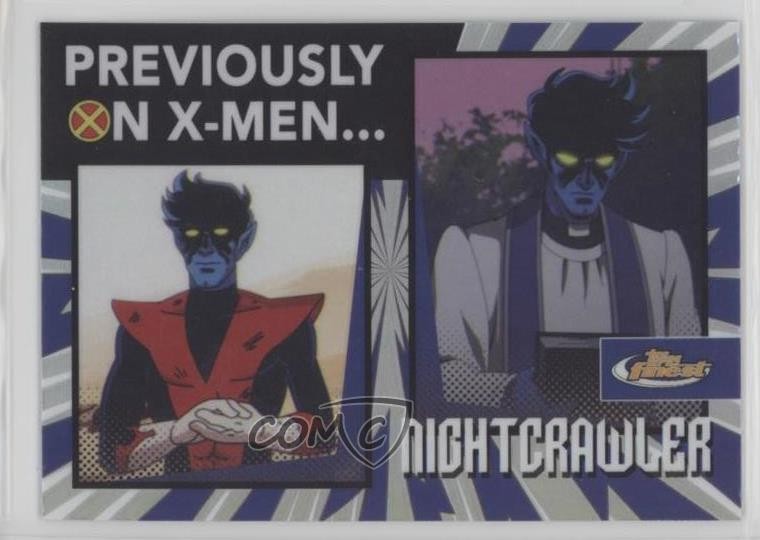 2025 Topps Finest X-Men '97 Previously On X-Men Nightcrawler #PO-19 3s8