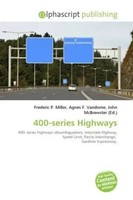 Frederic P. Miller (U. A.) | 400-Series Highways | Taschenbuch | Englisch (2026)