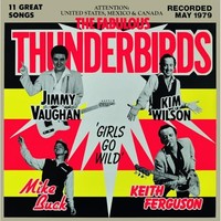 Fabulous Thunderbird - Girls Go Wild - Preorder - Vinyl Record - G4Z