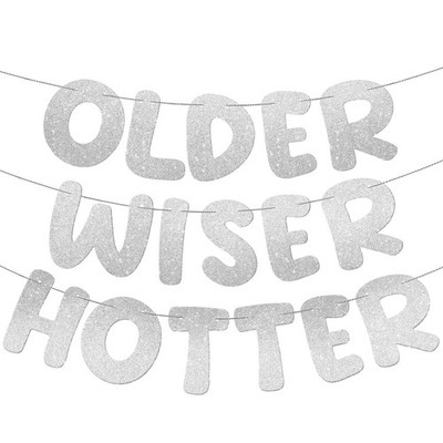 of 3 Pre Strung Older Wiser Hotter Glitter Banner Funny Birthday Banner for W...