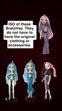 ISO THESE BRATZILLAZ DOLLS