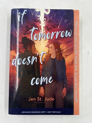 If Tomorrow Doesnt Come Hardcover Book By Jen St. Jude 2023 Bloomsbury