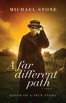 A Far Different Path - Paperback By Stone, Michael - GOOD