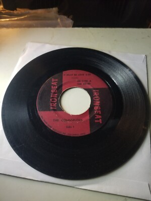 COUNSELORS: It Must Be Love 2:30-With Only Me 2:57-U.S. 7'' 1968 Ironbeat HR 1196