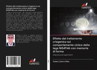 Tadeu Castro Silva | Effetto Del Trattamento Criogenico Sul Comportamento...