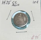 1875-CC Seated Liberty Dime Very Good-Looking Coin!!! CC Above Bow!! L@@K!!
