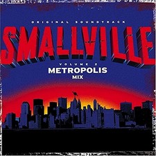 Smallville, Vol 2: Metropolis Mix - Audio CD - GOOD