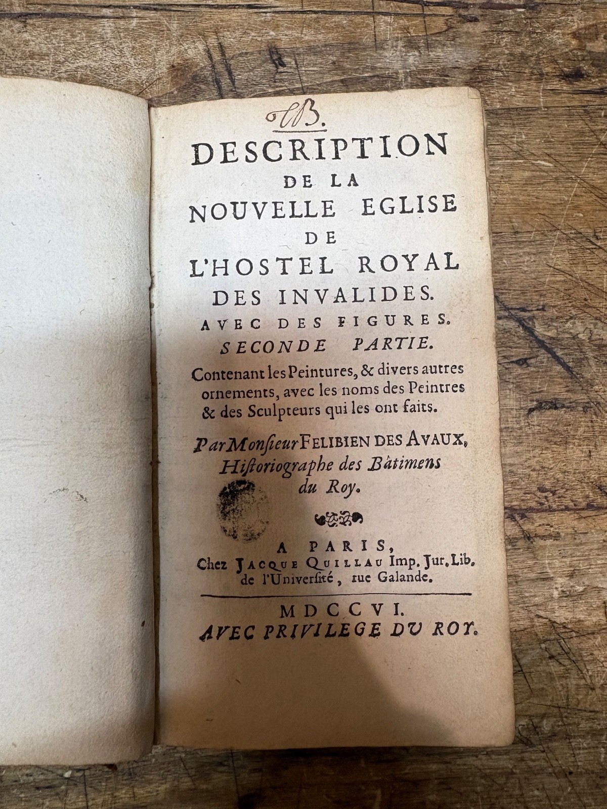 FÉLIBIEN DES AVAUX - Description de l’Église des Invalides - 1706