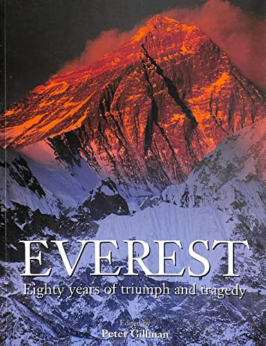 Everest: Eighty years of triumph and tragedy by Gillman, Peter Paperback Book - Imagen 1 de 2