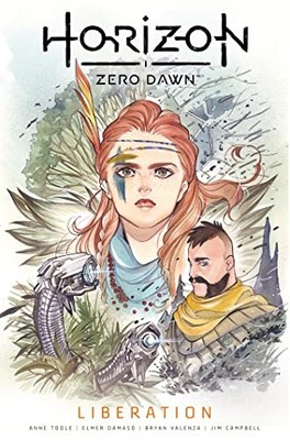 Horizon Zero Dawn Vol. 2: Liberation (Horizon Zero Dawn, 2), Toole, Damaso=#